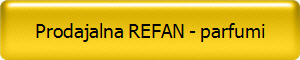 Prodajalna REFAN - parfumi